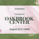 Coming Soon! SUKOSHI in Illinois