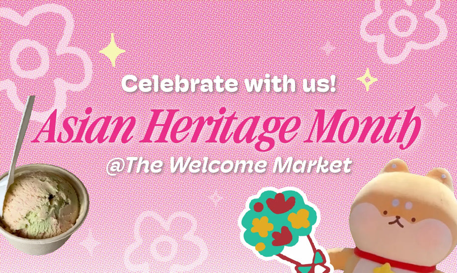SUKOSHI Celebrates Asian Heritage Month at The Welcome Market