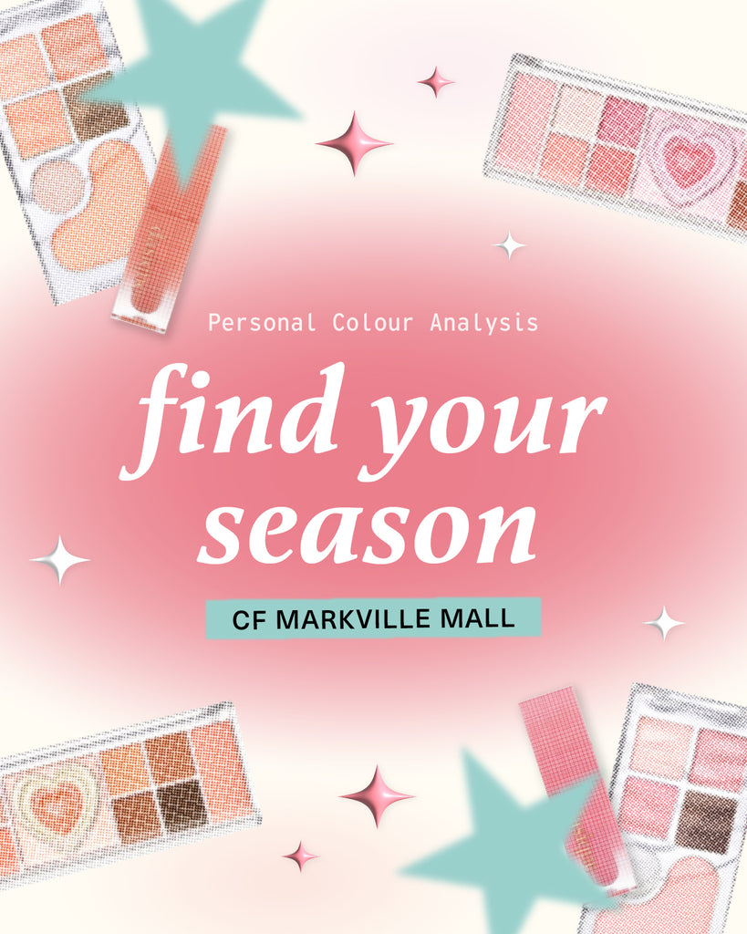 Personal Colour Analysis Event (CF Markville Mall)