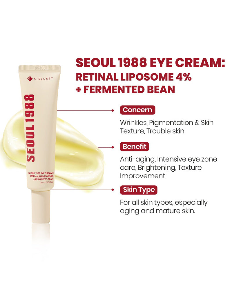 K-SECRET SEOUL 1988 Eye Cream: Retinal Liposome 4% + Fermented Bean 30ml